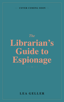 Paperback The Librarian's Guide to Espionage Book