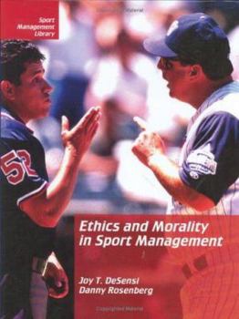 Hardcover Ethics and Morality in Sport Management Book