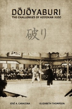 Paperback DOJOYABURI - The Challenges of Kodokan Judo (English) Book