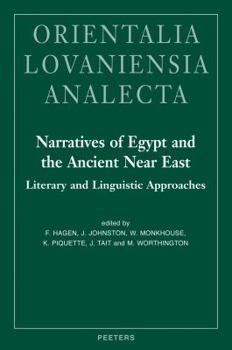 Hardcover Narratives of Egypt and the Ancient Near East: Literary and Linguistic Approaches Book