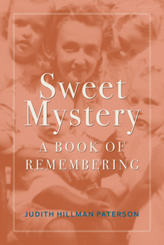 Paperback Sweet Mystery: A Book of Remembering Book