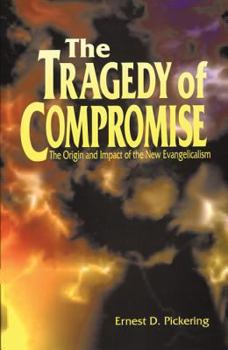 Paperback The Tragedy of Compromise Book