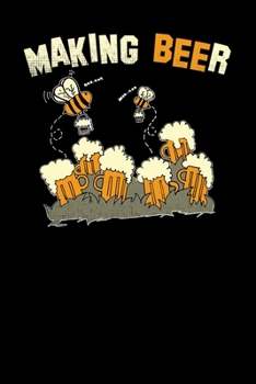 Paperback Making Beer: 6x9 Beer - lined - ruled paper - notebook - notes Book