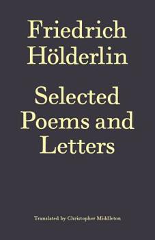 Paperback Friedrich H?lderlin: Selected Poems and Letters Book