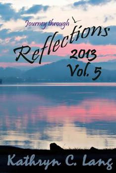 Paperback Journey through Reflections 2013 Book