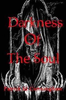 Paperback Darkness of the Soul: A Collection of Dark Gothic Poetry Book