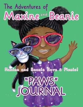 Paperback Maxine and Beanie Have a Picnic "PAWS" Journal Book