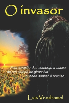 O INVASOR (Portuguese Edition)