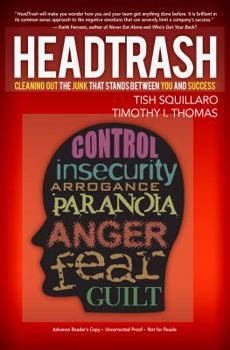 Hardcover Headtrash: Cleaning Out the Junk That Stands Between You and Success Book