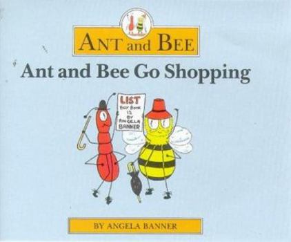 Hardcover Ant and Bee Go Shopping Book