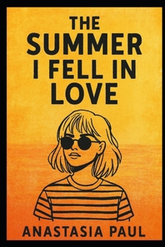 The Summer I Fell in Love