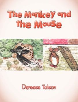Paperback The Monkey and the Mouse Book