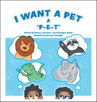Paperback I Want a Pet: A P-E-T Book