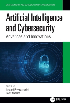 Paperback Artificial Intelligence and Cybersecurity: Advances and Innovations Book