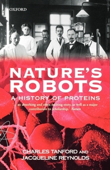 Paperback Nature's Robots: A History of Proteins Book