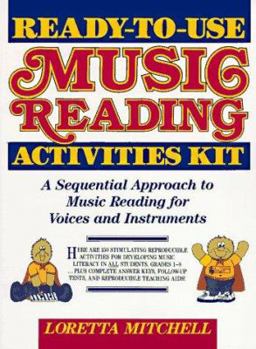 Paperback Ready-To-Use Music Reading Activities Kit: A Sequential Approach to Music Reading for Voices and Instruments Book