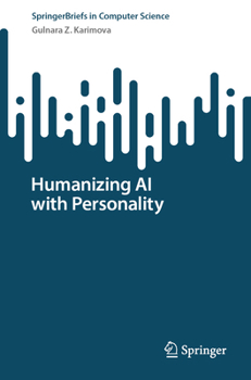 Paperback Humanizing AI with Personality Book