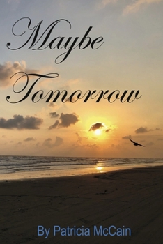 Paperback Maybe Tomorrow Book