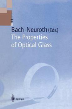 Paperback The Properties of Optical Glass Book