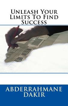 Paperback Unleash Your Limits To Find Success Book