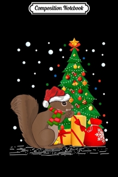 Composition Notebook: Funny Squirrel Lover Gift Santa Hat Squirrel Christmas  Journal/Notebook Blank Lined Ruled 6x9 100 Pages