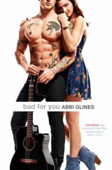 Bad for You - Book #7 of the Sea Breeze