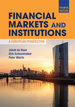 Hardcover Financial Markets and Institutions: A European Perspective Book