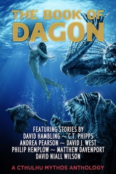 The Book of Dagon (Books of Cthulhu)