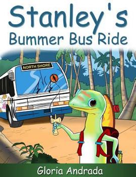 Paperback Stanley's Bummer Bus Ride Book