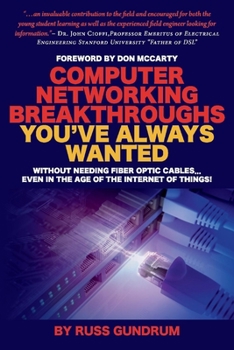 Paperback Computer Networking Breakthroughs You've Always Wanted: Volume 1 Book