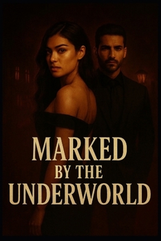 Paperback Marked by the Underworld Book