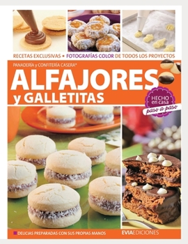 Paperback Alfajores Y Galletitas: hecho en casa, paso a paso [Spanish] Book