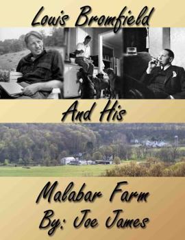 Paperback Louis Bromfield and His Malabar Farm Book