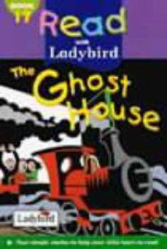 Hardcover The Ghost House (Read with Ladybird) Book