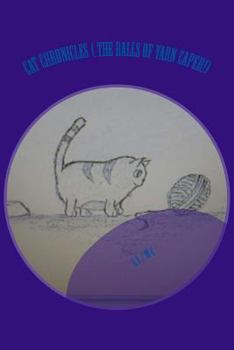 Paperback Cat Chronicles ( The Balls of Yarn Caper!) Book