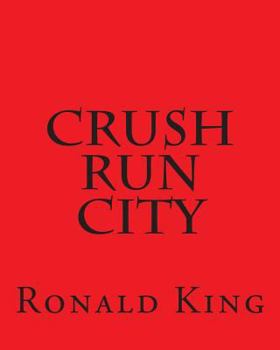 Paperback Crush Run City Book