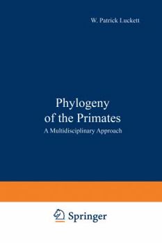 Paperback Phylogeny of the Primates: A Multidisciplinary Approach Book
