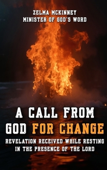 Hardcover A Call From God For Change Book