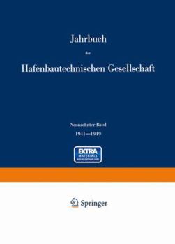 Paperback Jahrbuch Der Hafenbautechnischen Gesellschaft: 1941-1949 [German] Book