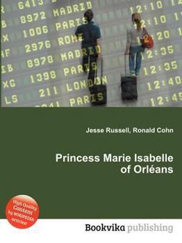 Paperback Princess Marie Isabelle of Orleans Book