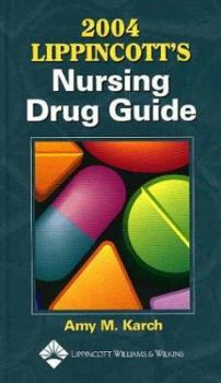 Paperback 2004 Lippincott's Nursing Drug Guide Book