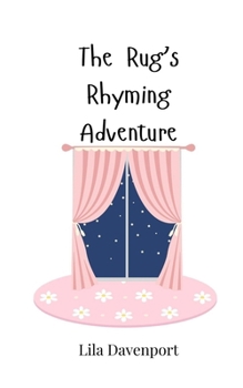 The Rug's Rhyming Adventure