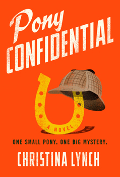 Hardcover Pony Confidential Book