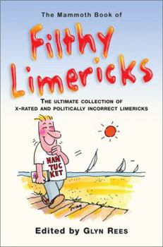 Paperback The Mammoth Book of Filthy Limericks Book