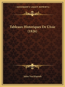 Paperback Tableaux Historiques De L'Asie (1826) [French] Book