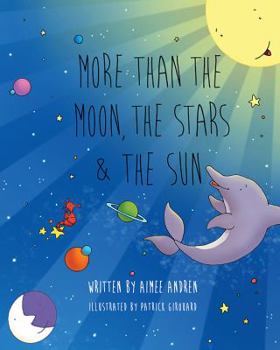 Paperback More Than the Moon, the Stars & the Sun Book
