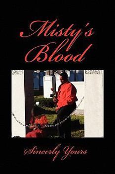Paperback Misty's Blood Book