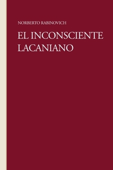 Paperback El Inconsciente Lacaniano [Spanish] Book