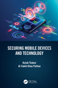 Hardcover Securing Mobile Devices and Technology Book