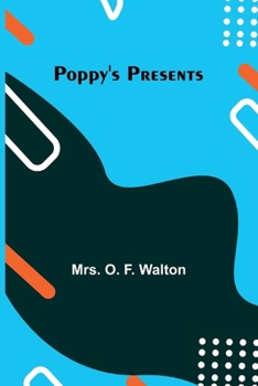 Paperback Poppy's Presents Book